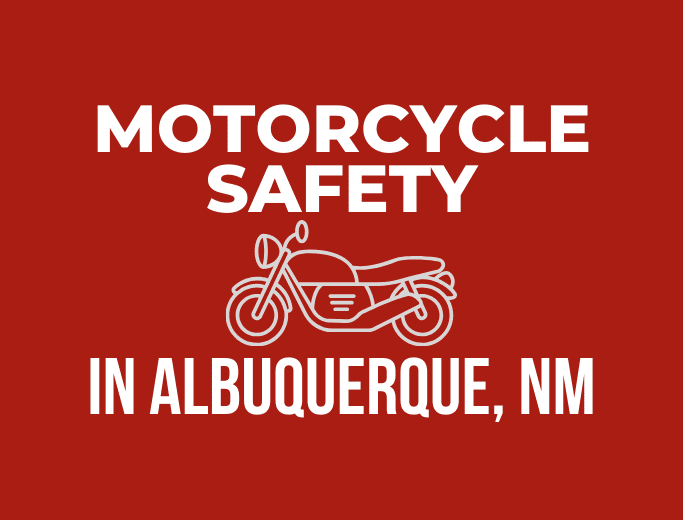 Motorcycle safety tips for Albuquerque, NM