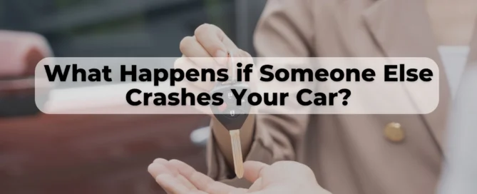 If you let your friend borrow your car and they got into a wreck, learn your rights and how to protect yourself.