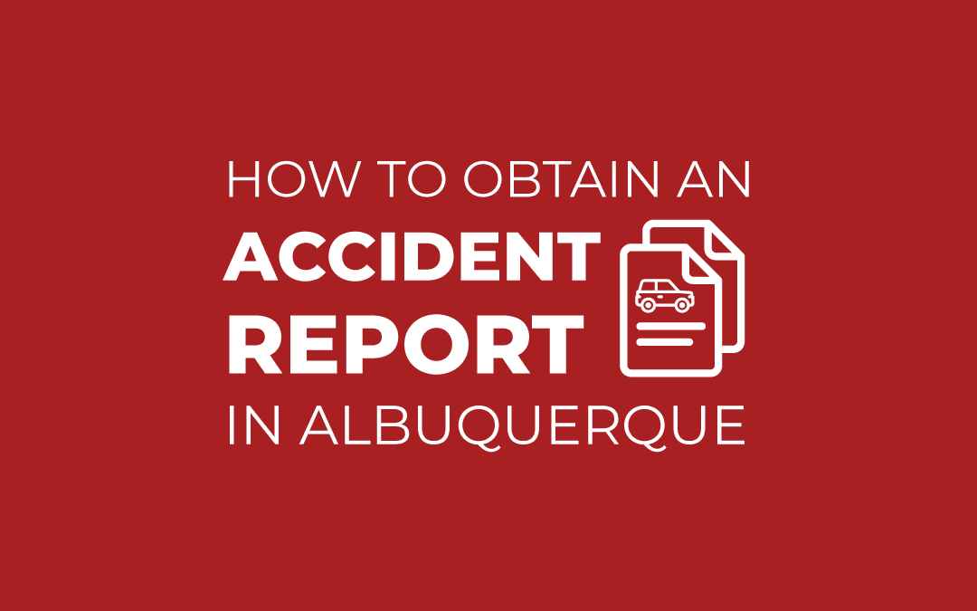 How to get a car accident report in Albuquerque and New Mexico