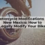 Motorcycle Modification laws are essential for motorcycle safety in New Mexico